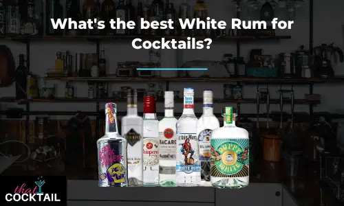 What’s the best white rum for cocktails?