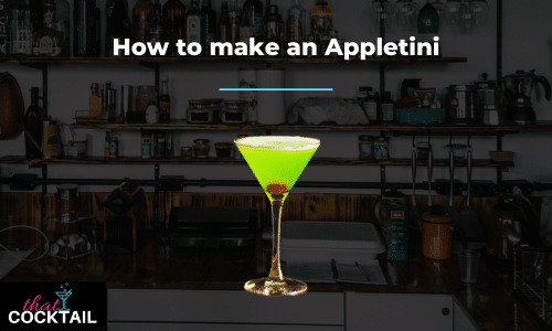 Quick & Easy Appletini Cocktail Recipe: How to Make the Perfect Appletini
